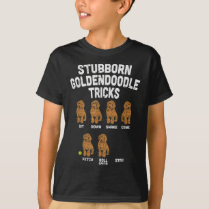 Stubborn Goldendoodle Tricks Funny Dog Trainer Mam T-Shirt