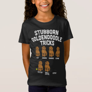 Stubborn Goldendoodle Tricks Funny Dog Trainer Mam T-Shirt