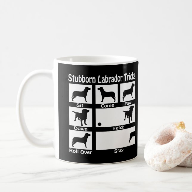 Stubborn Labrador Retriever Dog Tricks V2 Tasse (Mit Donut)