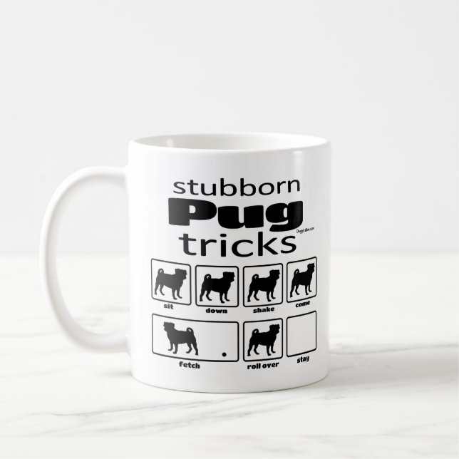 Stubborn Mops Tricks Kaffeetasse (Links)