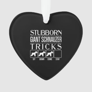 Stubborn, Riesenschnauzer, Funny Giant Schna Ornament