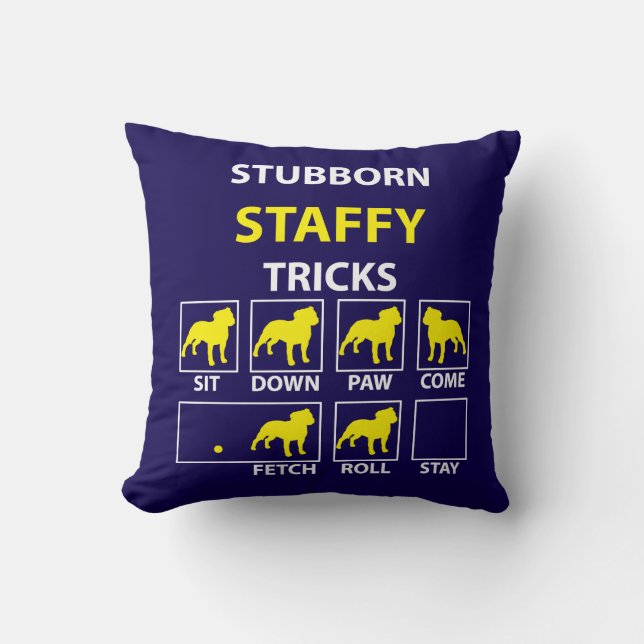 Stubborn Staffy Tricks Kissen (Vorderseite)