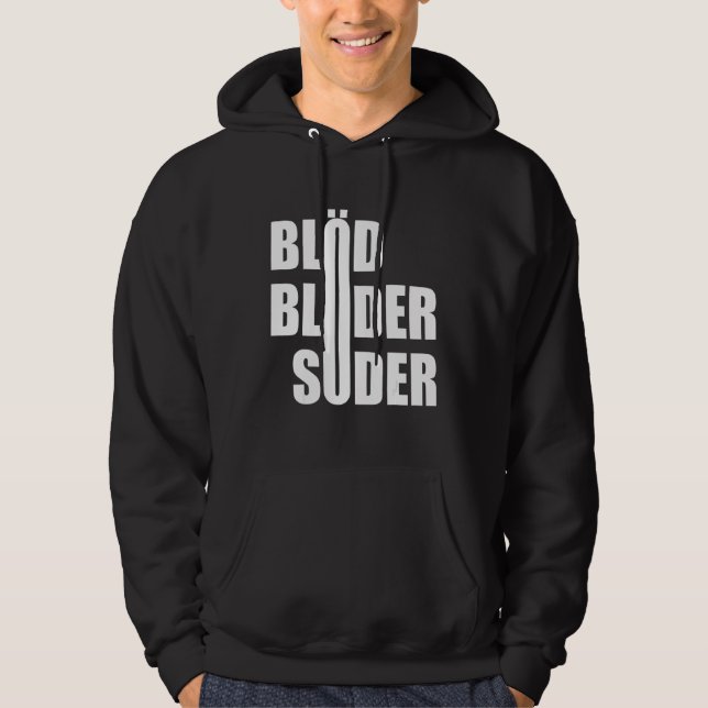 Stuble Stöder Söder Politics Demonstration Hoodie (Vorderseite)