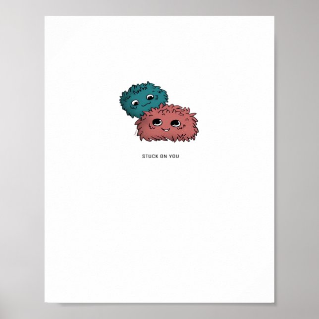 Stuck On You Minimal Heartfelt Design  Poster (Vorne)