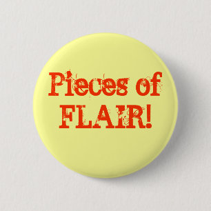 Stücke FLAIR! Buttons perfekter Büro Humor!!!!