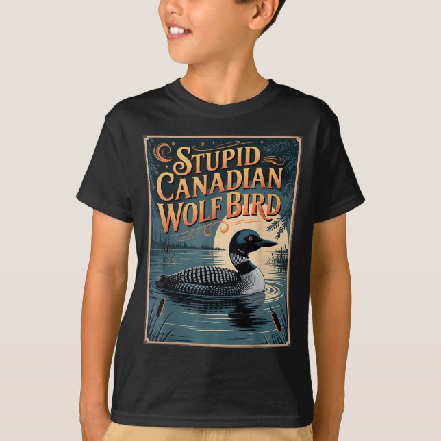 Stud Canadian Wolf Bird Funny Loon Humor  T-Shirt (Vorderseite)