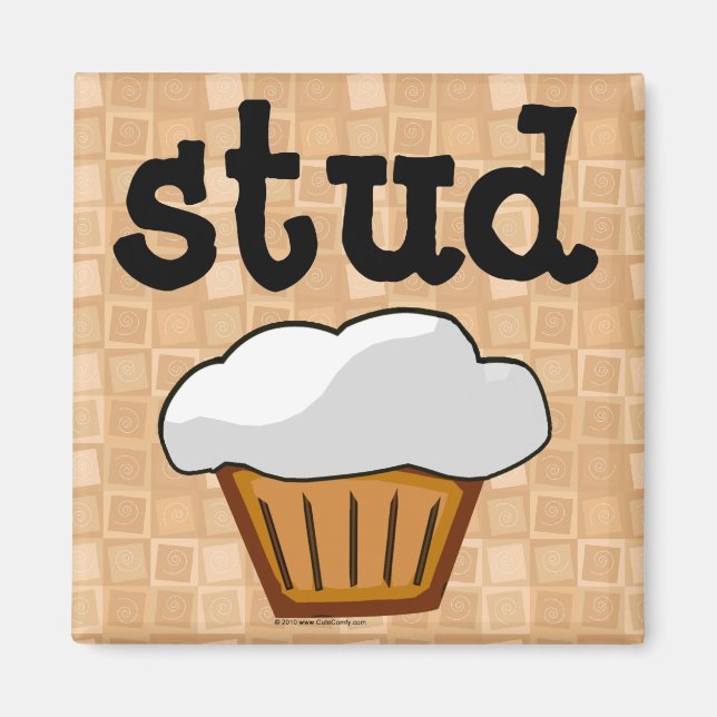 Stud Muffin Magnet (Vorne)