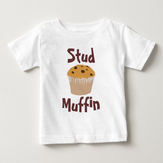 Stud Muffin Niedlich Baby T - Shirt (Vorderseite)