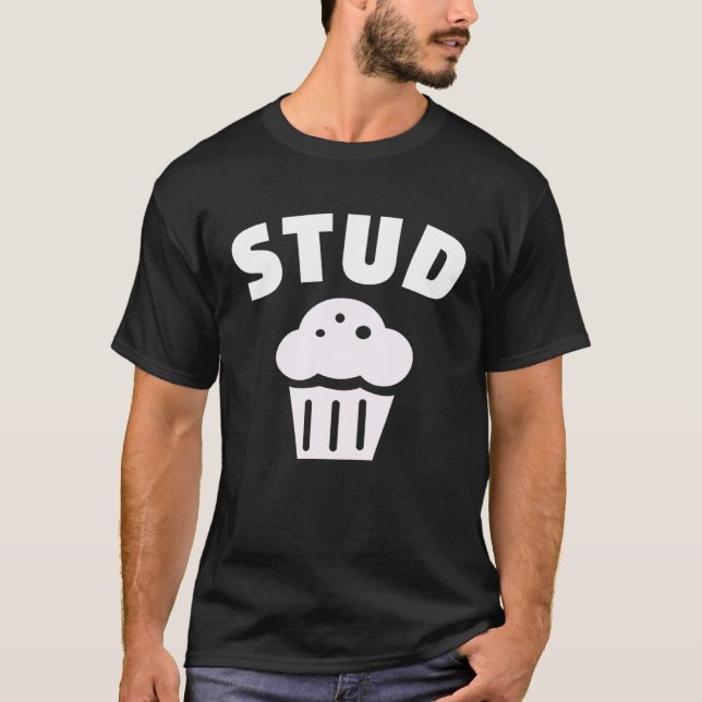 Stud Muffin Niedlich für Männer oder Jungen T-Shirt (Vorderseite)