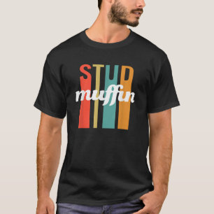 Stud Muffin Retro Vintager Valentinstag Geschenke T-Shirt