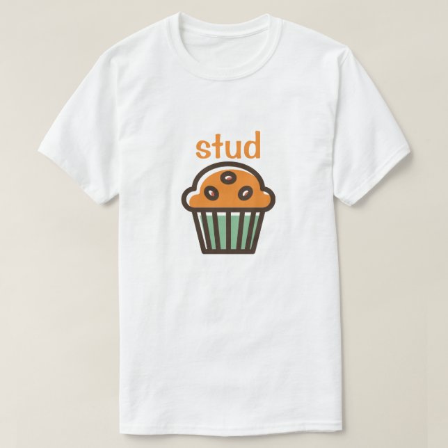 STUD MUFFIN T - Shirt (Design vorne)