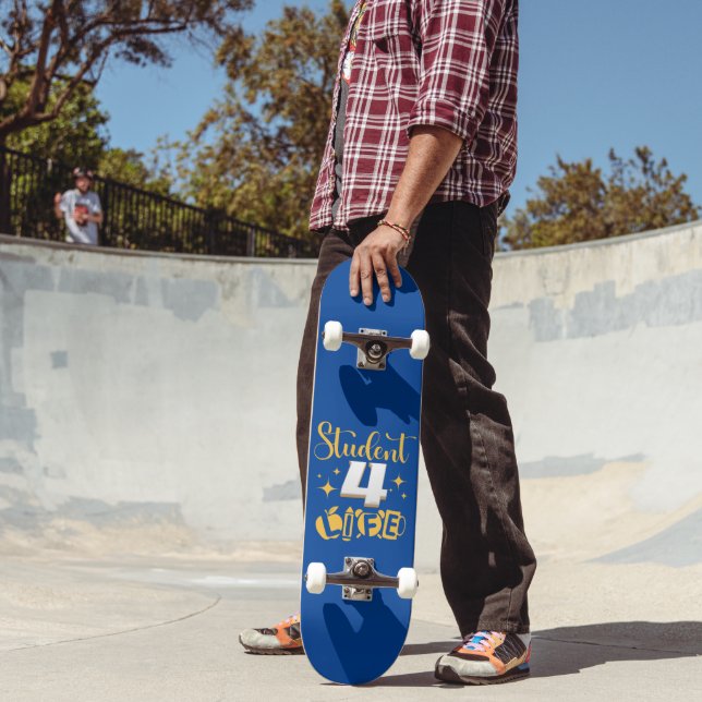 STUDENT 4 LIFE #studentlife Skateboard (Außenbereich 2)