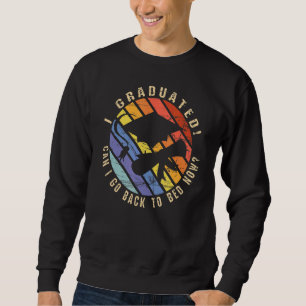 Student Abschluss ich abschließen kann ich zurück Sweatshirt