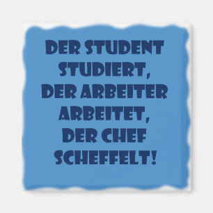 Student, Arbeiter und Chef Magnet