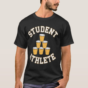 Student Beer Pong Athlet Hochschule T-Shirt