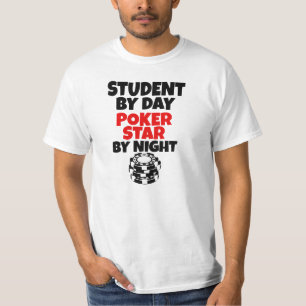 Student bis zum Tag, Poker-Stern bis zum Nacht T-Shirt