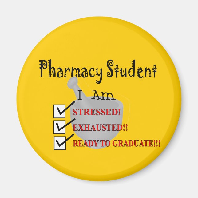 Student der Pharmazie "Bereit zum Studium!!!" Magnet (Vorne)