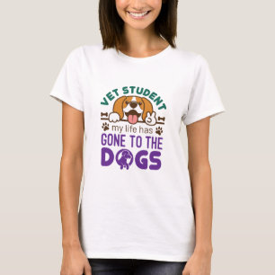 Student mein Leben ist den Hunden gegangen T-Shirt
