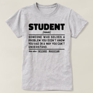 Student Noun Definition Funny Abschluss Gegenwart T-Shirt