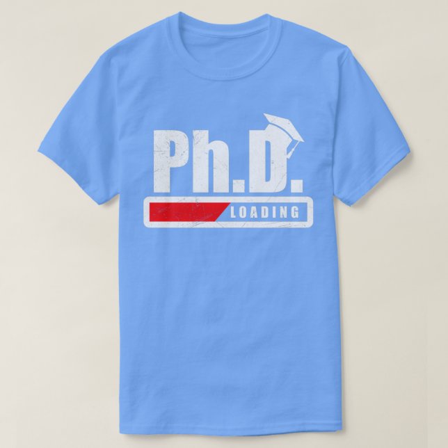Student PhD Laden Abschluss Funny Gift Idera T-Shirt (Design vorne)