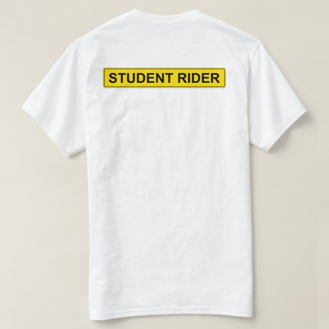 "Student Rider" warnend Sign Funny Reiter T-Shirt (Design Rückseite)