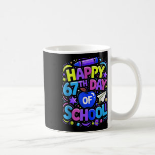 Student Six Seven Trending 67 Frohen 67. Tag Von S Kaffeetasse