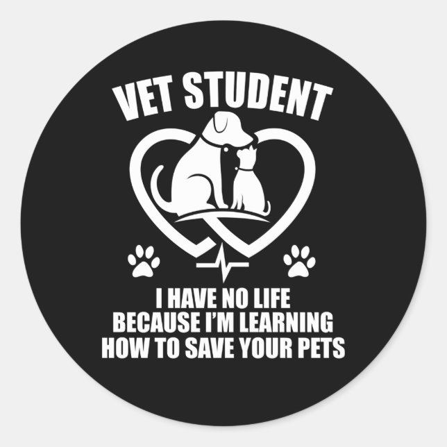 Student Tierarzt, der in Zukunft Tierarzt werden s Runder Aufkleber (Vorderseite)