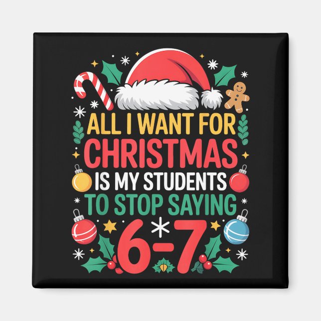 Students Saying 67 Meme Six Seven Funny Christmas  Magnet (Vorne)