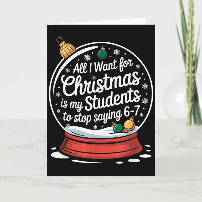 Students Saying 6-7 67 Six Seven Funny Teacher Chr Karte (Vorderseite)