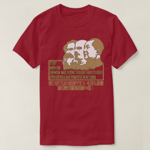 Studie Marxism-Leninism-Mao Zedong dachte hart T-Shirt
