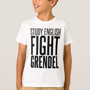 Studien-Englisch, Kampf Grendel T-Shirt