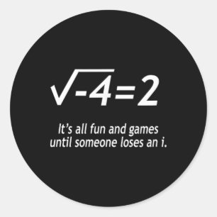 Studieren Lösen Es Ist Alles Spaß Und Spiele Bis J Runder Aufkleber