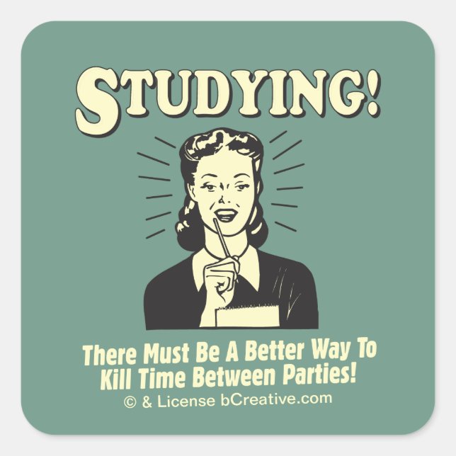 Studium: Tote Zeit Quadratischer Aufkleber (Vorderseite)