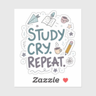 Study Cry Repeat | Nachvollziehbarer Studentenaufk Aufkleber