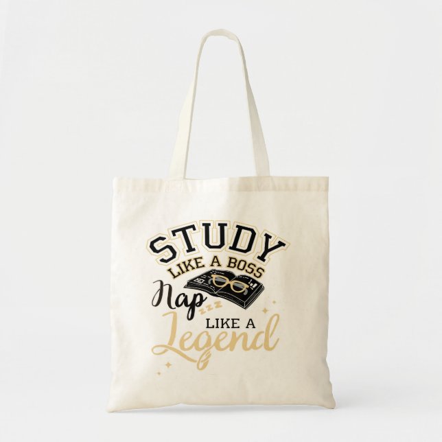 Study Like a Boss, Nap Like a Legend, College gift Tragetasche (Vorne)