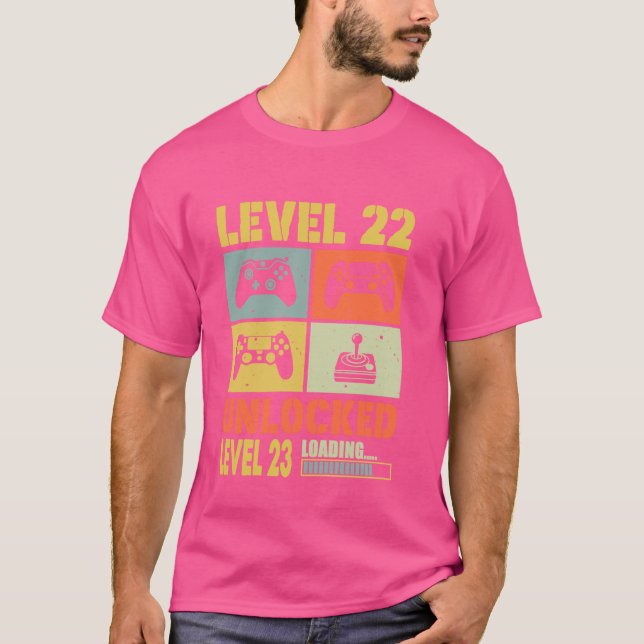 Stufe 22 Entsperrte Stufe 23 Laden 22 Jahre alt 22 T-Shirt (Vorderseite)