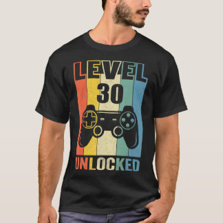 Stufe 30 Ungesperrter Funny Video Gamer 30. Geburt T-Shirt