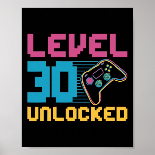 Stufe 30 Unverriegeltes Gaming Geburtstag Poster (Vorne)