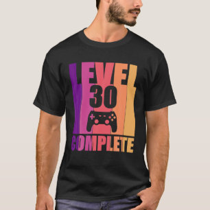 Stufe 30 Vollständiger 30. Videospieler Geburtstag T-Shirt