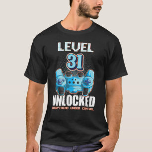Stufe 31 Unverschlossene Jungen Mädchen 31. Geburt T-Shirt