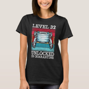 Stufe 32 in Quarantäne-Videospielen ungesperrt 32. T-Shirt