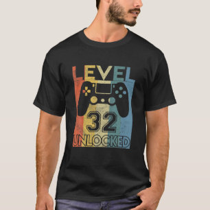 Stufe 32 unverschlossen Geburtstag 32 Jahre alt se T-Shirt