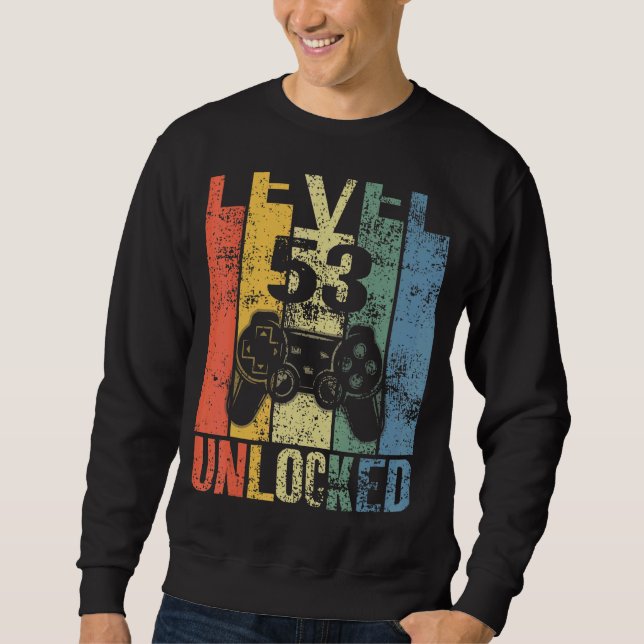 Stufe 53 Entsperrter 53. Geburtstag für Videospiel Sweatshirt (Vorderseite)