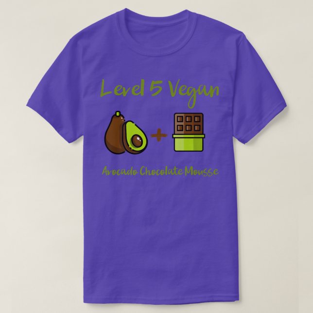 Stufe 5 Vegane Avocado Chocolate Mousse Raw Veggie T-Shirt (Design vorne)