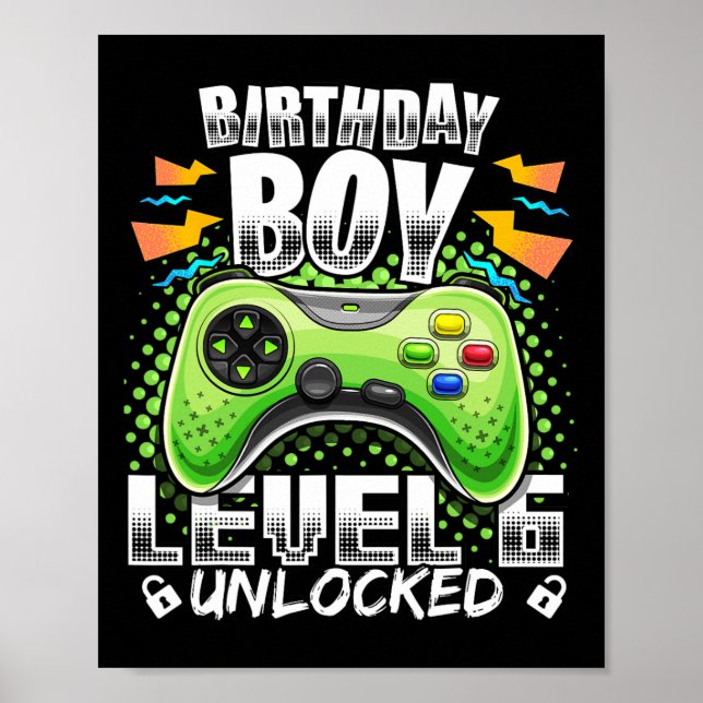 Stufe 6 Unverriegeltes Videospiel 6. Geburtstag Gi Poster (Vorne)