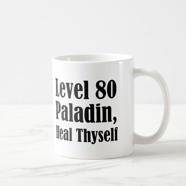 Stufe 80 Paladin, heile dich selbst Tasse (Rechts)