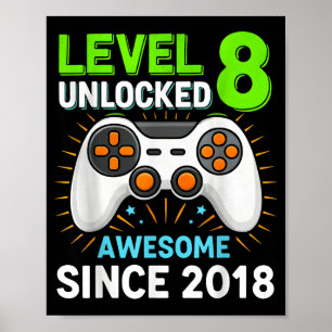 Stufe 8 freigeschaltet awesome seit 2018 gaming Ge Poster