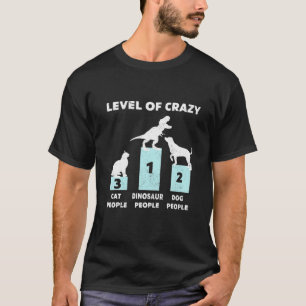 Stufe der verrückten Dinosaurier-Leute Vintage T-Shirt