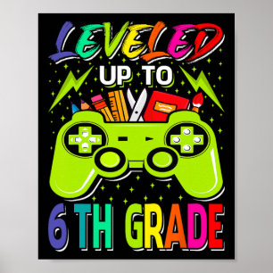 Stufe des Gamers bis zur 6. Klasse bis zur Schule Poster