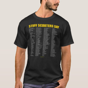 Stuff Scouters sagt auf der Rückseite des Shirts g